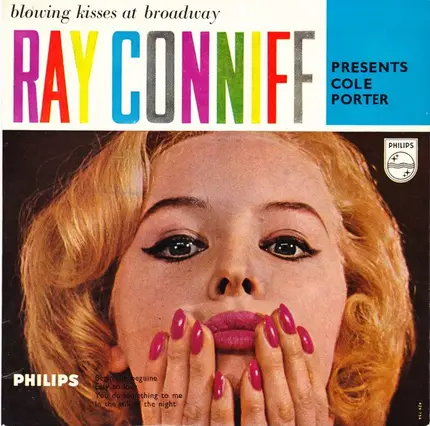 Ray Conniff And His Orchestra & Chorus - Blowing Kisses At Broadway - Ray Conniff Presents Cole Porter