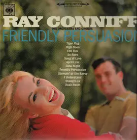 Ray Conniff - Friendly Persuasion
