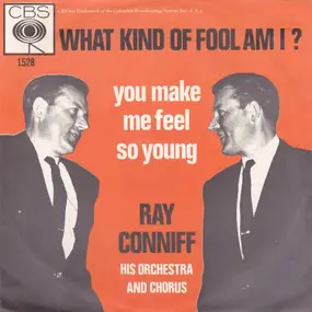 Ray Conniff - What Kind Of Fool Am I?