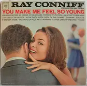 LP - Ray Conniff And His Orchestra & Chorus - You Make Me Feel So Young