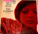LP - Ray Conniff And His Orchestra & Chorus - Say It With Music (A Touch Of Latin)