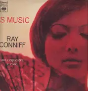 Ray Conniff And His Orchestra & Chorus - 'S Music