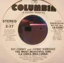 7inch Vinyl Single - Ray Conniff And Johnny Rodriguez - The Most Beautiful Girl (La Chica Mas Linda)