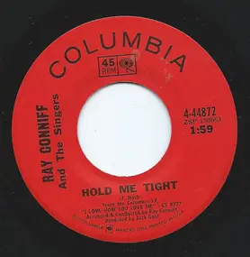 Ray Conniff - Hold Me Tight/I Love How You Love Me