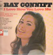 LP - Ray Conniff and The Singers - I Love How You Love Me