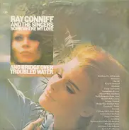 Ray Conniff And The Singers - Somewhere My Love / Bridge Over Troubled Water