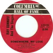 Ray Conniff And The Singers - Somewhere, My Love / Lookin' For Love