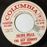 Ray Conniff And The Singers - Silver Bells / Christmas Bride