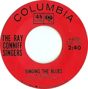 Ray Conniff - Singing The Blues / Invisible Tears