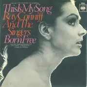 7inch Vinyl Single - Ray Conniff And The Singers - This Is My Song / Born Free