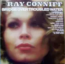 LP - Ray Conniff And The Singers - Bridge Over Troubled Water