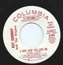 7inch Vinyl Single - Ray Conniff And The Singers - I Love How You Love Me