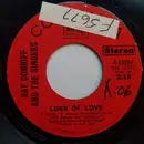 7inch Vinyl Single - Ray Conniff And The Singers - Loss Of Love / Everybody Knows