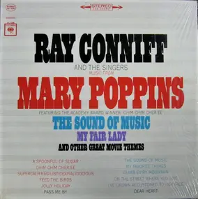 Ray Conniff - Music From Mary Poppins, The Sound Of Music, My Fair Lady And Other Great Movie Themes