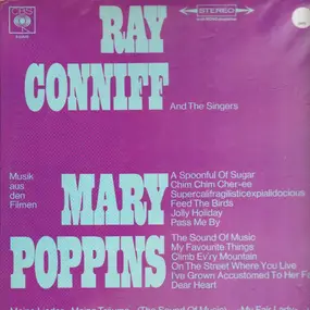 Ray Conniff - Musik aus den Filmen 'Mary Poppins', 'Meine Lieder - Meine Träume' (The Sound Of Music), 'My Fair L