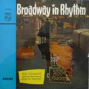 Ray Conniff - Broadway In Rhythm (Ray Conniff Spielt Aus Dem Musical 'South Pacific")