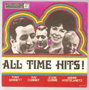 7inch Vinyl Single - Ray Conniff & His Orchestra & Singers / André Kostelanetz And His Orchestra / Tony Bennett / Eydie - All Time Hits!