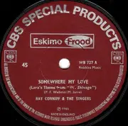 7inch Vinyl Single - Ray Conniff & His Orchestra & Singers / Percy Faith & His Orchestra - Doctor Zhivago / Camelot