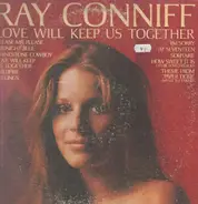 Ray Conniff - Love Will Keep Us Together