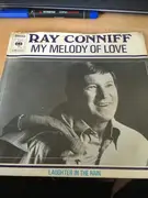 7inch Vinyl Single - Ray Conniff - My Melody Of Love