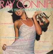 Ray Conniff - Plays The Bee Gees & Other Great Hits