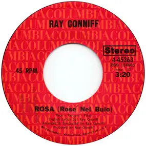 Ray Conniff - Rosa (Rosé Nel Buio) / El Condor Pasa (If I Could)