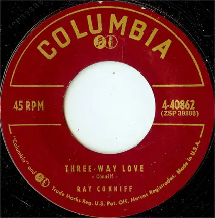 Ray Conniff - Cuddle Up A Little Closer / Three-Way Love