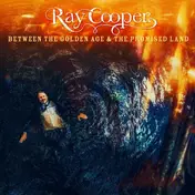 Ray Cooper - Between The Golden Age & The Promised Land(coloure