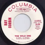 Ray Corbin - The Wild One