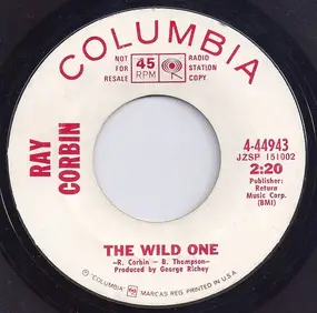 Ray Corbin - The Wild One