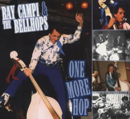 Ray Campi & Bellhops - One More Hop