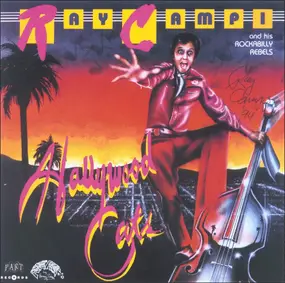 Ray Campi And His Rockabilly Rebels - Hollywood Cats