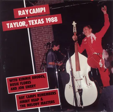 Ray Campi - Taylor, Texas 1988