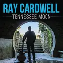 CD - Ray Cardwell - Tennessee Moon