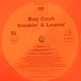 Ray Cash - Smokin' & Leanin'