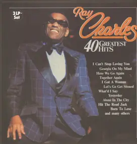 Ray Charles - 40 Greatest Hits