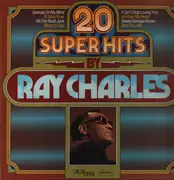 LP - Ray Charles - 20 Super Hits By Ray Charles