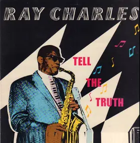 Ray Charles - Tell The Truth