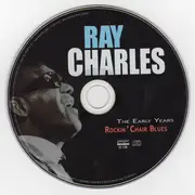 CD - Ray Charles - The Early Years Rockin' Chair Blues