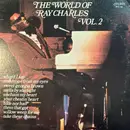 LP - Ray Charles - The World Of Ray Charles Vol. 2
