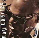 CD - Ray Charles - Would You Believe?