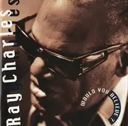 CD - Ray Charles - Would You Believe?