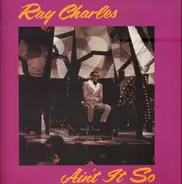 Ray Charles - Ain't It So