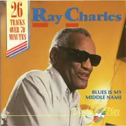 Ray Charles - Blues Is My Middle Name