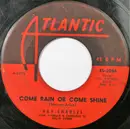 7inch Vinyl Single - Ray Charles - Come Rain Or Come Shine / Tell Me You'll Wait For Me