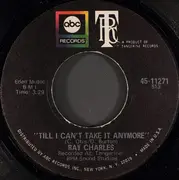 7inch Vinyl Single - Ray Charles - If You Were Mine / Till I Can't Take It Anymore