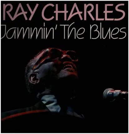 Ray Charles - Jammin' The Blues