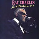 CD - Ray Charles - Just Between Us