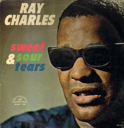 Ray Charles - Sweet & Sour Tears