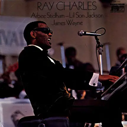 Ray Charles , Arbee Stidham , Lil' Son Jackson , James Wayne - Ray Charles, Arbee Stidham - Lil Son Jackson, James Wayne